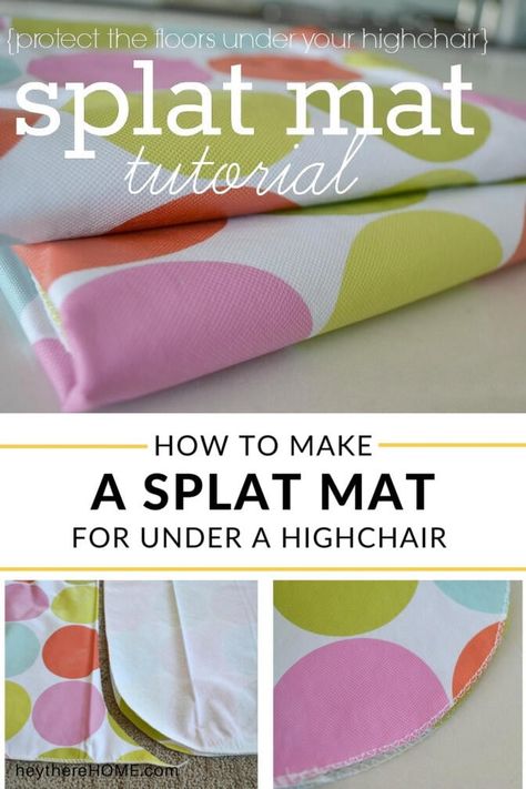 DIY Splat Mat To Protect The Floors Under A High Chair - Hey There, Home High Chair Food Catcher Diy, Diy Kitchen Flooring, Baby Diy Sewing, Splat Mat, Church House, Vinyl Tablecloth, Baby Mat, Buy Fabric Online, Baby High Chair