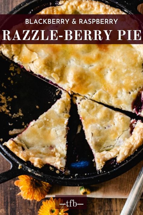 Slices of blackberry and raspberry pie in a pie pan. Razzle Berry Pie, Blackberry Raspberry Pie, Razzleberry Pie Recipe, Razzleberry Pie, Pie Crust Designs, Buttery Pie Crust, Pie Crust Dough, Blackberry Pie, Scratch Recipes