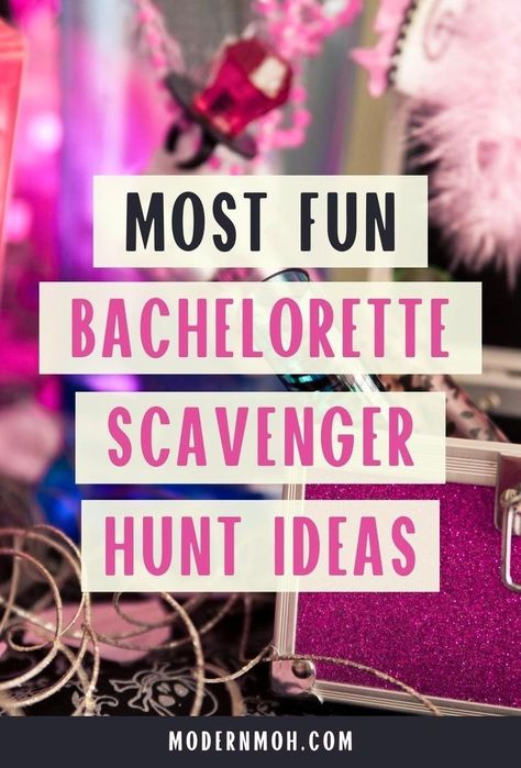 Bachelorette Party Scavenger Hunt Ideas, Bridal Scavenger Hunt, Bachelorette Scavenger Hunt Ideas, Funny Scavenger Hunt Ideas, Scavenger Hunt Bachelorette Party, Free Bachelorette Party Games, Bachelorette Sleepover, Bachelorette Party Scavenger Hunt, Party Scavenger Hunt