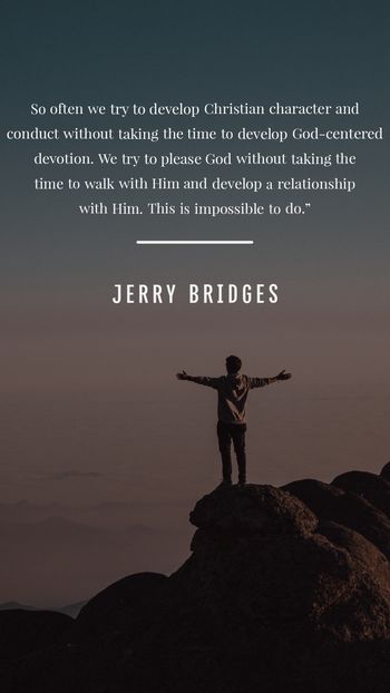 Jerry Bridges Quotes, John Macarthur Sermons, About Character, Good Traits, Christ Quotes, John Macarthur, New Photo Download, Lord And Savior, Character Building