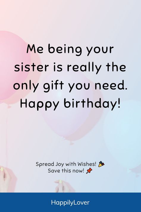 Is it your sister’s birthday coming up? Do you want to make her laugh out loud with your birthday wish? Let’s be honest, sisters are awesome, and they deserve a birthday wish that’s as fun and quirky as they are. On her special day, you can make her smile with a birthday wish that’s as funny and unique as your bond. Funniest birthday messages will make her day unforgettable and light up her birthday. Happy Birthday To Sister Funny, Funny Happy Birthday Wishes For Sister, Sister Birthday Funny Wishes, Happy Birthday Wishes Sister Funny, Birthday Quotes For Sister Funny, Aesthetic Birthday Wishes For Sister, Happy Birthday To My Sister Funny, Birthday Caption For Lil Sister, Funny Birthday Captions For Sister