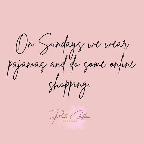 Happy Sunday! Enjoy your morning coffee in your pjs shopping online with FREE SHIPPING!! Today only!! FREE SHIPPING CODE: SUNDAY Cheers! ☕️ 🛍️ www.pinkchiffonboutique.net Sunday Shopping Quotes, Quotes Morning, Happy Sunday Quotes, Shopping Quotes, Sunday Quotes, Sticker Ideas, Pink Chiffon, Insta Feed, Today Only