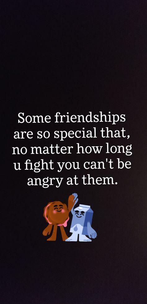 Quotes For Angry Friend, Angry Friendship Quotes, 4 Friends Quotes Friendship, Some Line For Best Friend, Angry Best Friend Quotes, When Bestie Is Angry, Best Friend Argument Quotes, You Are Special To Me Quotes Friendship, Special Friendship Quotes Feelings