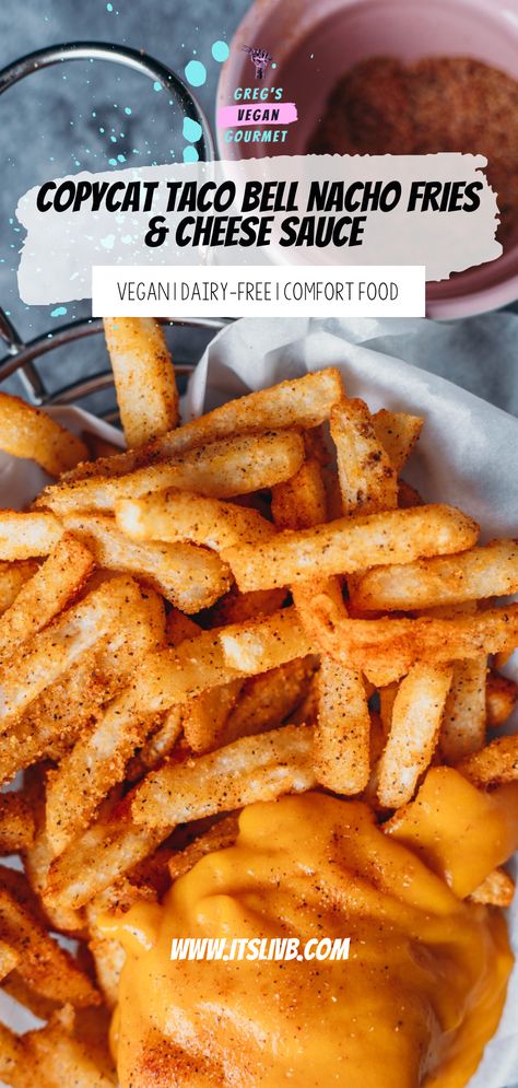 Copycat Taco Bell Nacho Fries (Vegan) - Liv B. Vegan Taco Bell, Taco Bell Nacho Fries, Taco Bell Nacho Cheese, Gluten Free Nachos, Vegan Copycat, Nachos Cheese Recipe, Copycat Taco Bell, Nacho Fries, Taco Bell Recipes