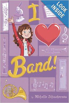 I Heart Band #1: Michelle Schusterman, Genevieve Kote: 9780448456836: Amazon.com: Books Book Wizard, Leveled Books, Band Director, Middle Grade Books, Heart Band, Seventh Grade, Love Band, Childhood Books, Middle Grades