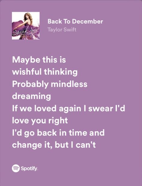 back to december - speak now by taylor swift — spotify lyrics Speak Now Captions Taylor Swift, Back To December Taylor Swift Spotify, Back To December Taylor Swift Lyrics, Back To December Spotify, Back To December Lyrics, Back To December Taylor Swift, Speak Now Lyrics, Taylor Swift Spotify Lyrics, December Lyrics