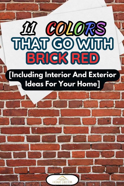 Discover color combinations for your home decor with our guide on colors that complement brick red. Explore our collection of inspiration and find the perfect palette to enhance this timeless hue. From earthy neutrals to vibrant contrasting shades, we present five samples that harmonize with brick red. Elevate your design with captivating color pairings, creating a warm, elegant, and unique space. Explore now! Red Brick House Exterior Colors, Brick House Exterior Colors Schemes, Brick Exterior Colors Schemes, Orange Brick Houses, Brick Fireplace Decor, Red Brick Wallpaper, Red Brick House Exterior, Red Brick Exteriors, Red Brick Fireplaces