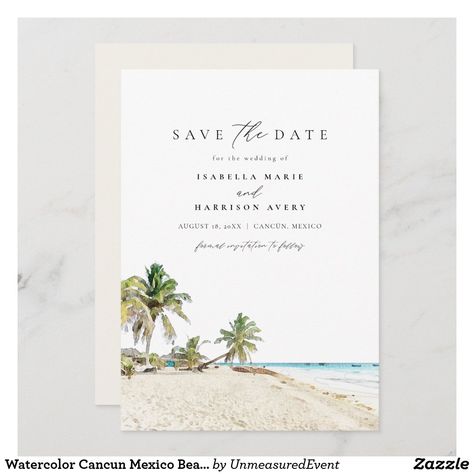 Cancun Mexico Beaches, Beach Save The Date, Mexico Gift, Destination Wedding Ideas, Cancun Wedding, Mexico Beach, Date Invitation, Beach Watercolor, Beach Wedding Invitations