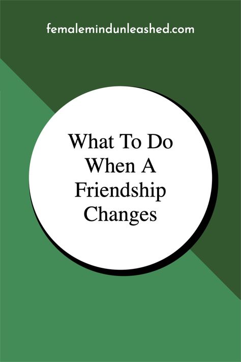 It's natural for friendships to change, but that doesn't mean it doesn't hurt. Read on for tips on how to cope and when to move on. #bff #friendships #bestfriends #changes When Friendships Change, How To Move On From A Toxic Friendship, Fixing Friendships, How To Fix A Friendship, Friendships Change Quotes, Friendship Changes, Quotes About Friendship Changing, Losing Friendship, Qoutes About Change