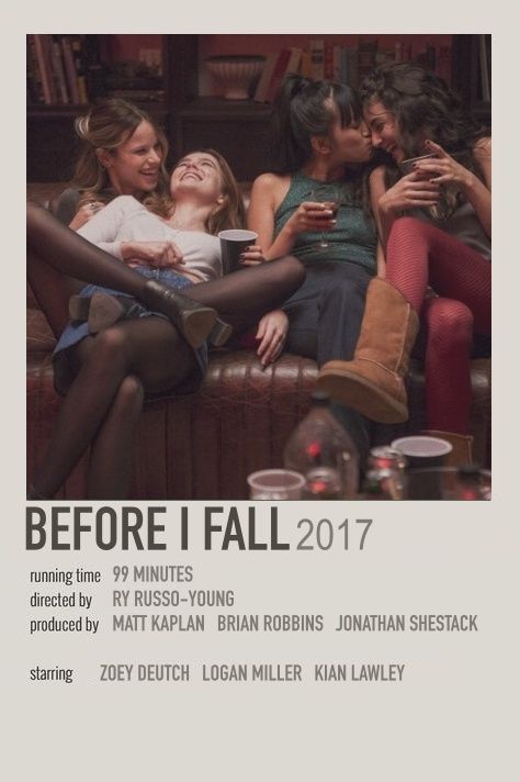 Before I Fall, Polaroid Movie Poster, Indie Movie Posters, Film Recommendations, Movies To Watch Teenagers, Most Paused Movie Scenes, Movie To Watch List, New Movies To Watch, Girly Movies