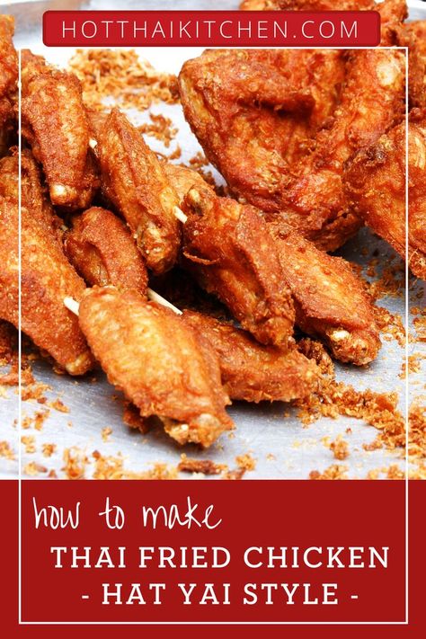 Unique Fried Chicken Recipes, Thailand Fried Chicken, Cambodian Fried Chicken, Thai Fried Chicken Recipes, Asian Fried Chicken Recipe, Chicken Thigh Recipes Fried, Thai Food Recipes Authentic, Thai Chicken Wings Recipe, Asian Fried Chicken