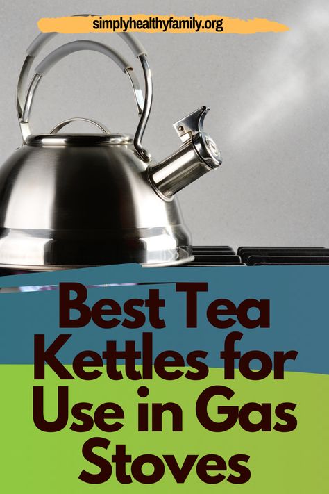 If you thought coffee is the most popular beverage, think again. Simply Healthy Family says that tea is ahead of coffee while a close second behind water. More popular than a coffee maker is a tea kettle, particularly ones used for gas stoves. SHF has reviewed the top 5 best tea kettles and has compiled the list for you. We highlight each kettle’s features, the pros and cons of each one. Find the right one for you. Read more… #bestteakettle #teakettlesforgasstoves #teakettlereviewandcomparison Stove Kettle, Tea Kettle Stovetop, Gas Stove Top, Electric Tea Kettle, Gas Stoves, Tea Kettles, Kitchen Stove, Healthy Family, Electric Stove