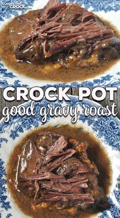 Chuck Roast In The Crock Pot, Recipes Using Roast Beef, Chuck Roast Crock Pot Recipes Easy, Chuck Tender Roast Recipes, Chuck Roast Crock Pot Recipes, Crock Pot Chuck Roast, Roast Beef Crock Pot Recipes, Roast Gravy, Crockpot Roast Recipes