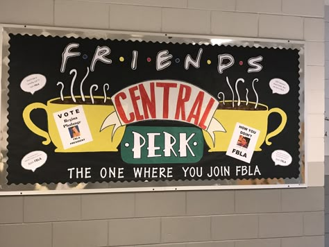 Promote your FBLA club with Friends Fbla Bulletin Board High Schools, Friends Themed Classroom Ideas, Friends Themed Classroom Door, Friends Theme Bulletin Board, Business Class Bulletin Board Ideas, Vision Board Bulletin Board, Fccla Bulletin Boards, Fbla Bulletin Board, Back To School Bulletin Boards High School