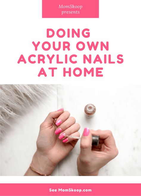 Doing Your Own Acrylic Nails at Home - MomSkoop Doing Your Own Acrylic Nails, Do Your Own Nails, Professional Acrylic Nail Kit, Acrylic Nail Polish, Easy Manicure, Acrylic Nails At Home, Acrylic Tips, Diy Acrylic Nails, Acrylic Nail Kit