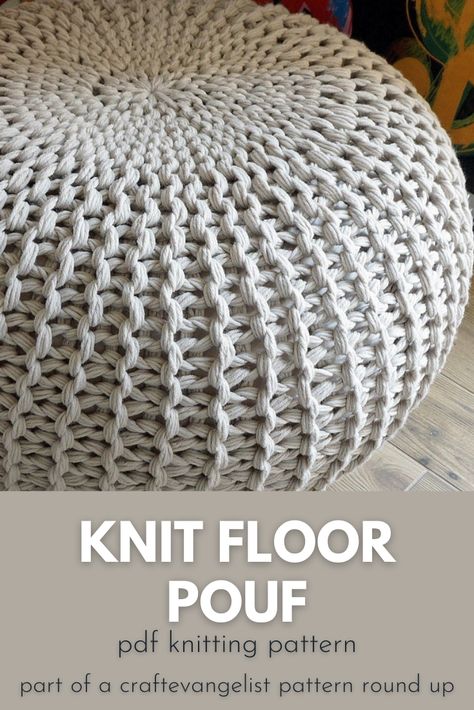 Knitted Ottoman Pouf Pattern, Knitting Pattern Rug, Knit Rug For Living Room, Knit Rug Pattern, Crochet Floor Pouf Pattern Free, Knitted Pouffe Pattern, Knooking Patterns, Diy Crochet Pouf, Poufs In Living Room