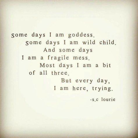 Yesterday was a good day. Today not so much. It's kind of crazy how much sleep makes a difference for my mental health. Anyway, I'm sorry that today wasn't as good. I know I don't need to apologize to you for who I am or where I'm at or for being less than perfect etc., but I am sorry for the pain my issues cause you. I Am Goddess, A Poem, Wild Child, Poetry Quotes, True Words, Pretty Words, Beautiful Quotes, Great Quotes, Beautiful Words