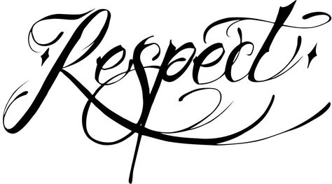 Got Respect? Respect for one another is at the very foundation of all friendships, working partnerships, and intimate relationship.  Without respect we are unable to relate well to each other and gradually resentments will build. So what, exactly, is respect?  Respect is defined, by Merriam-Webster, as high or special regard or the quality or state … Respect Tattoo, Viking Names, Loyalty Tattoo, Lily Flower Tattoos, Tattoo Lettering Design, Tattoo Lettering Styles, Cool Tattoo Drawings, Ankle Tattoos For Women, Original Songs