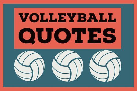 Volleyball Quotes to inspire your team.  #volleyball   Sayings for coaches, players, setters, blockers, etc. Volleyball Setter Poster Ideas, Volleyball Sayings Quotes, Volleyball Team Poster Ideas, Volleyball Setter Quotes, Locker Room Decorations Volleyball, Volleyball Bulletin Board Ideas, Volleyball Signs Posters For Players, Volleyball Sayings For Signs, Volleyball Coach Quotes