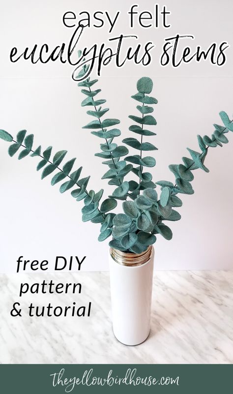 DIY Felt Eucalyptus Stems - Free Pattern - The Yellow Birdhouse Diy Leaves Decor, Felt Eucalyptus Diy, Diy Paper Eucalyptus Leaves, Diy Felt Bouquet, Eucalyptus Diy Decor, Eucalyptus Cricut, Felt Eucalyptus Leaves, Leaf Flowers Diy, Eucalyptus Leaf Template