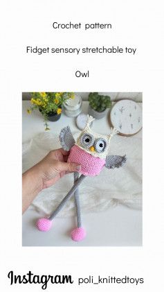 Crochet pattern Fidget sensory stretchable toy Owl Amigurumi Fidget Toy, Crochet Sensory Toys, Crochet Fidget Toys, Crochet Fidget, Crochet Critters, Felt Flower Tutorial, Crocheted Toys, Crochet Toddler, Crochet Owl