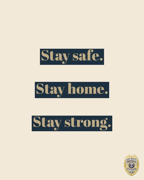 Stay Sane, Security Service, Stay Home, Stay Strong, Stay Safe, Cute Wallpapers, Juice, Wallpapers