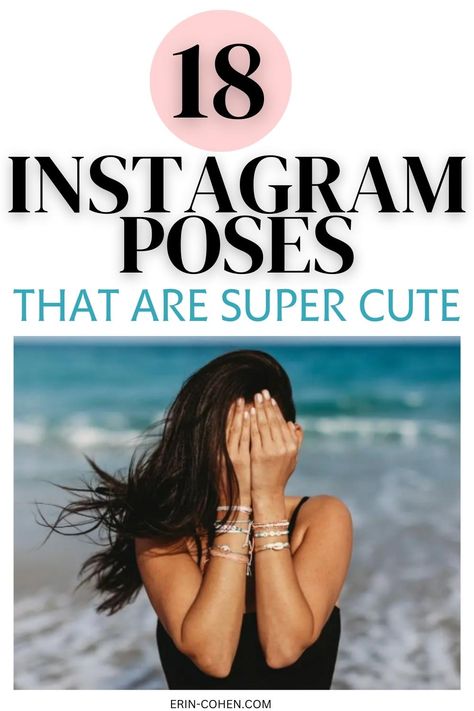 TEXT SAYS 18 INSTAGRAM POSES THAT ARE SUPER CUTE. POSING BY THE BEACH. Poses For Pictures Instagram By Yourself, How To Pose For Pictures Instagram Selfie, How To Stand In Pictures, How To Pose For Pictures, Cute Photo Poses, Travel Pose, Photography Tricks, Modeling Poses, Instagram Apps