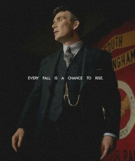 Thomas Shelby, A Man, Quotes