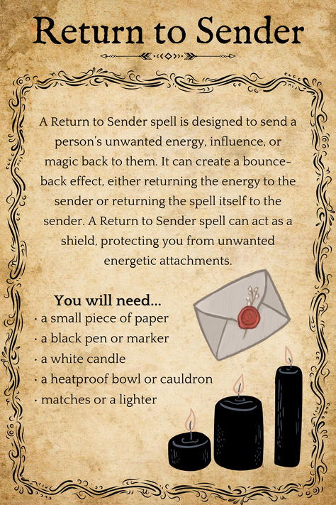 Send that energy back where it came from with a simple Return to Sender Spell!   #witchcraft #magic #returntosender #paganism #grimoire #printable #bookofshadowspage #bookofshadows Send Back Negative Energy Spell, Come Back Spell Jar, Spell To Send Back Negativity, Breaking A Spell Cast Upon You, Take My Power Back Spell, Break Spells Witchcraft, How To Keep A Spell From Backfiring, Send It Back Spell, Spells To Expose Someone