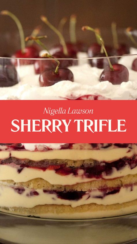 Nigella Sherry Trifle Sherry Trifle Recipes Christmas, Sherry Trifle Recipes, British Trifle Recipe, British Trifle, English Trifle Recipe, Triffle Recipe, Traditional English Trifle, Christmas Trifles, Sherry Trifle