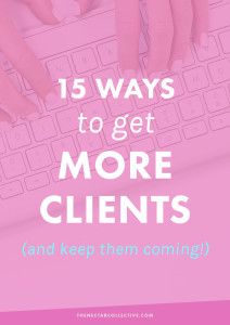 15 Effective Ways to Get More Clients (And Keep Them Coming) | Struggling to get clients or keep a steady stream coming? These in-depth strategies will -- hands down -- help you to book your services in advance and find tons of new clients for your business. Melyssa Griffin, Get More Clients, Get Clients, Seo Blog, Business Photography, Photography Jobs, Jobs Online, More Clients, New Clients