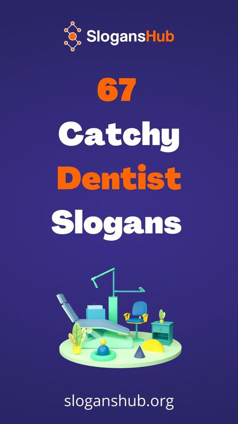 Dental Slogans, School Slogans, Dental Lab Technician, Brain Yoga, Dental Posts, Campaign Slogans, Kids Teeth, Family Dentist, Nice Teeth