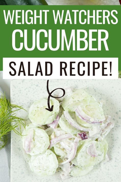 Weight Watchers Cucumber Sandwiches, Weight Watcher Cucumber Salad, Healthy Salad Ideas Low Calories, Cucumber Recipes Low Calorie, Ww Veggie Recipes, Lean And Green Cucumber Salad, Weight Watcher Salad Recipes, Ww Chicken Salad Weight Watchers, Weight Watcher Core Plan Recipes