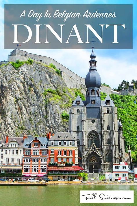 Dinant Belgium, Travel Belgium, Visit Belgium, Luxembourg City, Scotland Castles, Belgium Travel, Europe Trip, Europe Travel Guide, The Best Day