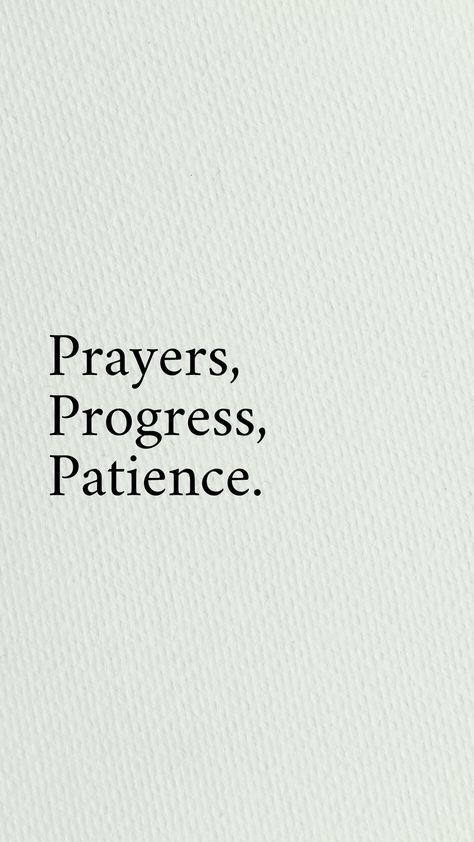 Patience Quotes Aesthetic, Prayer Progress Patience, Patience Astetic, Spiritual Motivational Quotes Faith, Stuff For Vision Board, God Patience Quotes, Vision Board Patience, Patience Vision Board, Faith Motivational Quotes