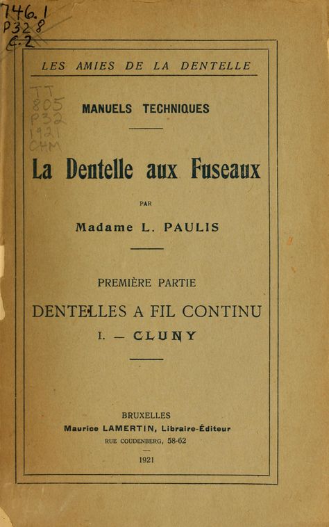 La dentelle aux fuseaux : Paulis, L : Free Download, Borrow, and Streaming : Internet Archive Battenberg Lace, Cluny Lace, Bruges Lace, Bobbin Lacemaking, Vintage Needlework, Open Library, Bobbin Lace Patterns, Lace Art, Antique Sewing Machines