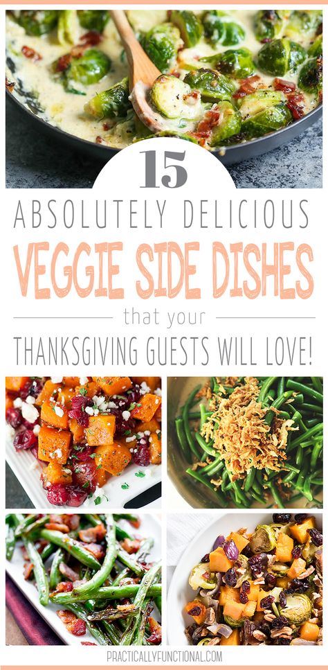 Veggie Recipe For Thanksgiving, Vege Sides Dishes, Veggie Dish Thanksgiving, Thanksgiving Roasted Vegetable Side Dishes, Savory Veggie Dishes, Vegan Thanksgiving Vegetable Dishes, Fall Vegetarian Side Dishes, Friendsgiving Veggie Sides, Green Dishes For Thanksgiving