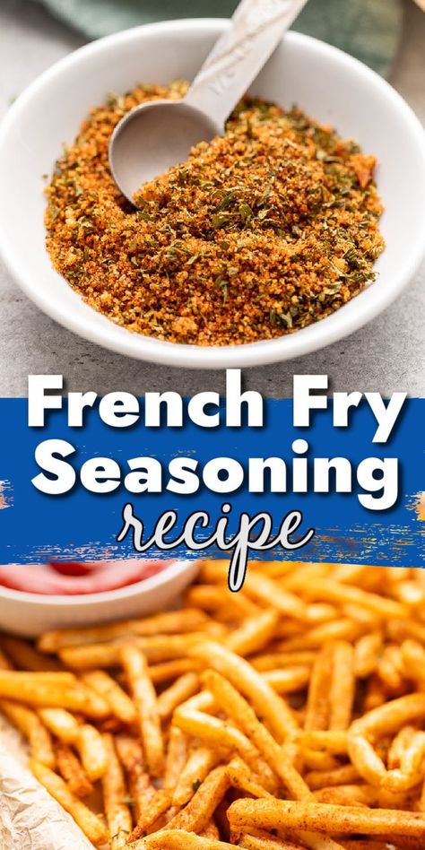 Two photos of french fry seasoning in a collage. Egg Seasoning Blend, Homemade Fries Seasoning, Seasoned Fries Recipe Spices, French Fry Seasoning Recipe Spices, Homemade French Fries Seasoning, Homemade Seasoning Blends, Diy Dry Mixes Recipes, Seasoning Blends Spice Mixes, Homemade Spices And Seasonings