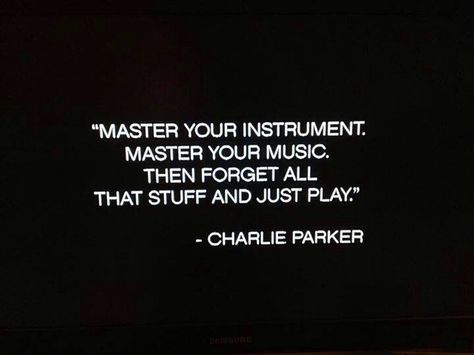 consider this • charlie parker Music Quotes Inspirational, Music Guitar Quotes, Piano Quotes, Musician Quotes, Guitar Quotes, Charlie Parker, Truth Ideas, Quotes Music, Music Motivation