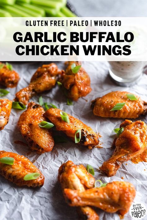 Chicken Wings Baked, Chicken Wings In The Oven, Garlic Hot Sauce, Spicy Chicken Wings, Wings In The Oven, Paleo Appetizers, Celery Sticks, Best Paleo Recipes, Paleo Chicken Recipes