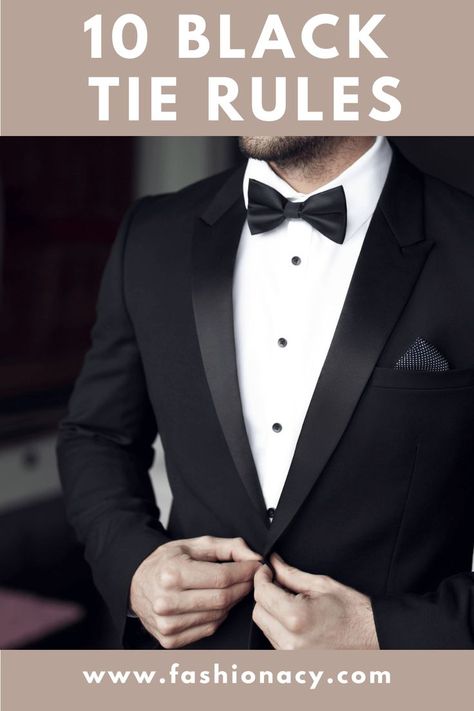 Black Tie Rules Black Tie Groom Tuxedos, Black Tie Formal Mens Attire, Black Tie Tuxedo Wedding, Black Tie Mens Attire Summer, Black Tie Party Outfit For Men, Black Tie Male Attire, Tuxedo Ideas For Men, Mens Dinner Suits Black Tie, Tuxedo No Tie