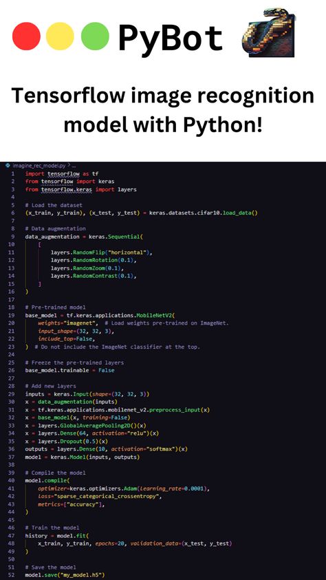 Simple image recognition model with Tensorflow and Python! | PyBot Use Tensorflow and the CIFAR-10 dataset to train a good image recognition model. Improve performance and robustness by using pre-trained models or augment the data such as flipping or rotating images. #ImageRecognition #Python #PyBot #Tensorflow #AIModel Python Script, Coding Images, Image Recognition, Python Code, Basic Computer Programming, Good Image, Web Development Programming, Data Science Learning, Coding Tutorials