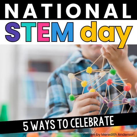 5 Ways to Celebrate National STEM Day - STEM Activities for Kids Unplugged Coding Activities, Stem Activities For Kids, Famous Inventors, Coding Websites, Stem Books, Stem Careers, Engineering Design Process, Hidden Figures, Stem Challenges