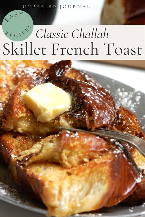 Challah Breakfast Ideas, Challa French Toast, French Toast Recipe Challah, French Toast With Challah Bread, Hallah Bread Recipe French Toast, Condensed Milk French Toast, Skillet French Toast, French Toast Ideas, Challah French Toast Recipe