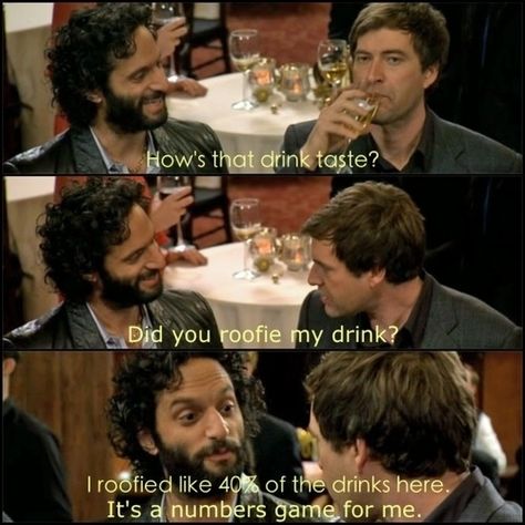 Always check your drink. | Community Post: 27 Things You Learned From Watching "The League" The League Tv Show, Million Dollar Extreme, Jason Mantzoukas, Numbers Game, Antiques Roadshow, Funny Fashion, Number Games, Fantasy Sports, Funny Dude