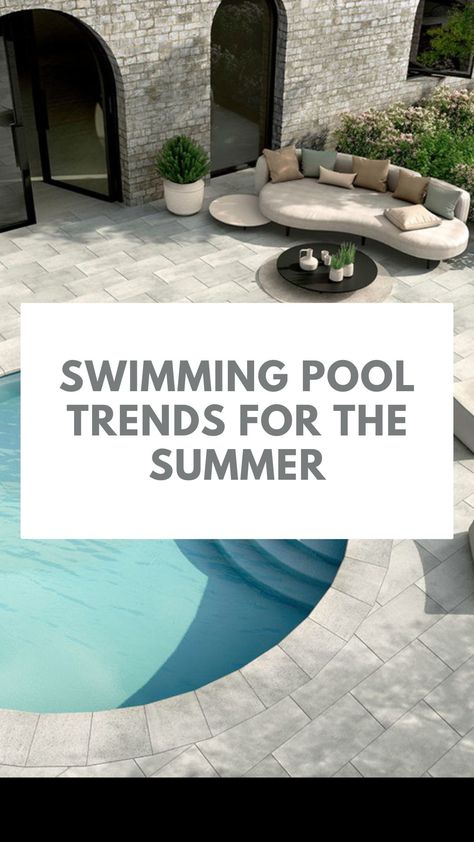 Discover the latest swimming pool design trends for the summer! Pool Paving Ideas, Backyard Paver Ideas, Swimming Pool Trends, Paver Ideas, Pool Paving, Home Pool, Paving Ideas, Pavers Backyard, Pool Design