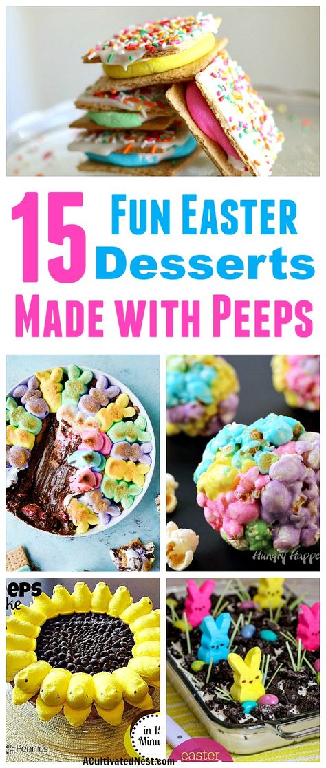 15 Easter Desserts to Make with Peeps Peeps Easter Desserts, Peeps Ideas For Easter, Easter Peeps Dessert, Peep Recipes, Peep Recipes Ideas, Peep Treats, Peep Desserts, Easter Peeps Cake, Peeps Dessert Ideas