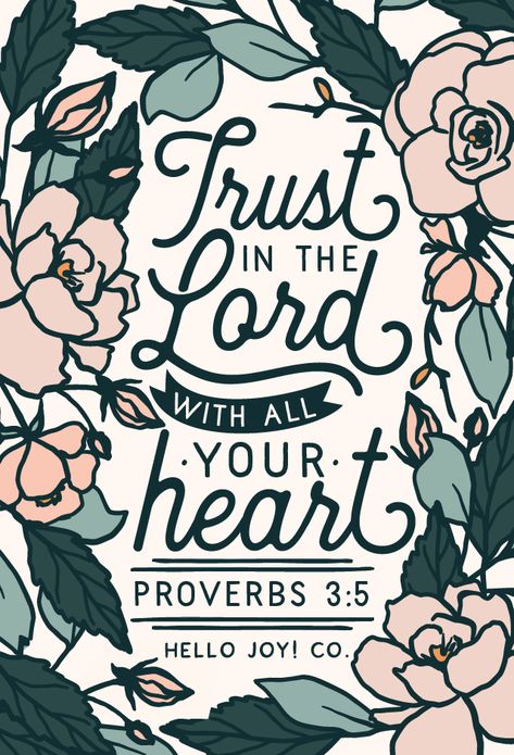 "Trust in the Lord with all your heart"Get this print in my shop!And be sure to check out my cases in my Casetify shop!Read the story behind Encouraging WednesdaysMy hope is that you download this file and place it where ever… Trust In The Lord, Proverbs 3, My Hope, Inspirational Bible Quotes, A God, Bible Verse Wallpaper, Favorite Bible Verses, Hope Is, Bible Encouragement