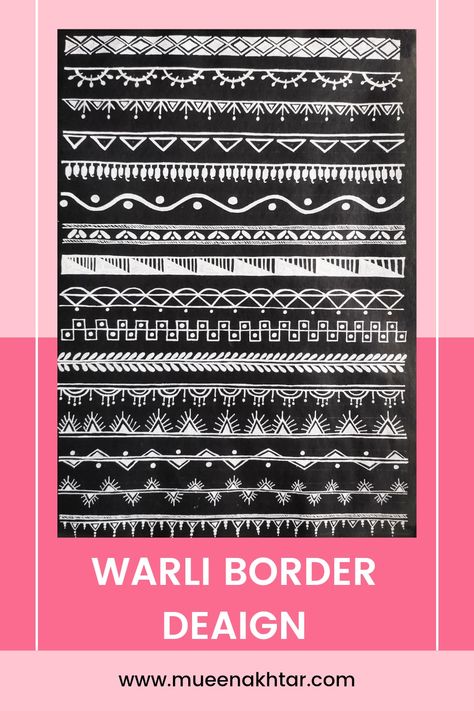 Find out useful designs of warli border for warli painting. #warliart #warlipainting #warlifolkart #warliborderdesign #warliarttutorial #warlipaintingtitorial Border For Drawing, Wall Painting Border Design, Warli Paintings Borders, Indian Design Painting, Warli Borders Design, Worli Painting Border Designs, Warli Designs Pattern, Simple Warli Painting Ideas On Wall, Borders For Paintings