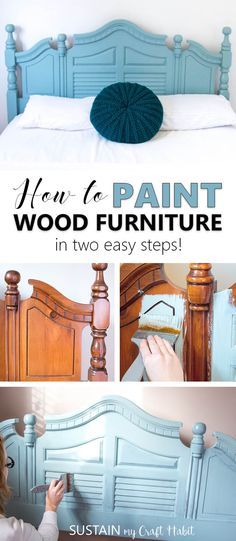 Painting dated and worn wood furniture is a cheap way to update a room. Check out this simple tutorial for upcycling wood furniture in just two easy steps! via @sustainmycrafth Paint Wood Furniture, Headboard Makeover, Painting Wooden Furniture, Painting Antique Furniture, Wood Furniture Plans, Painting Wood Furniture, Paint Wood, Hur Man Målar, Diy Decor Crafts